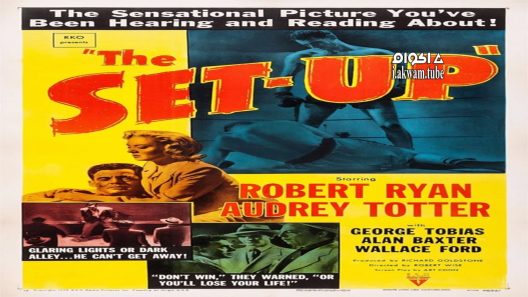 مشاهدة فيلم The Set-Up 1949 مترجم