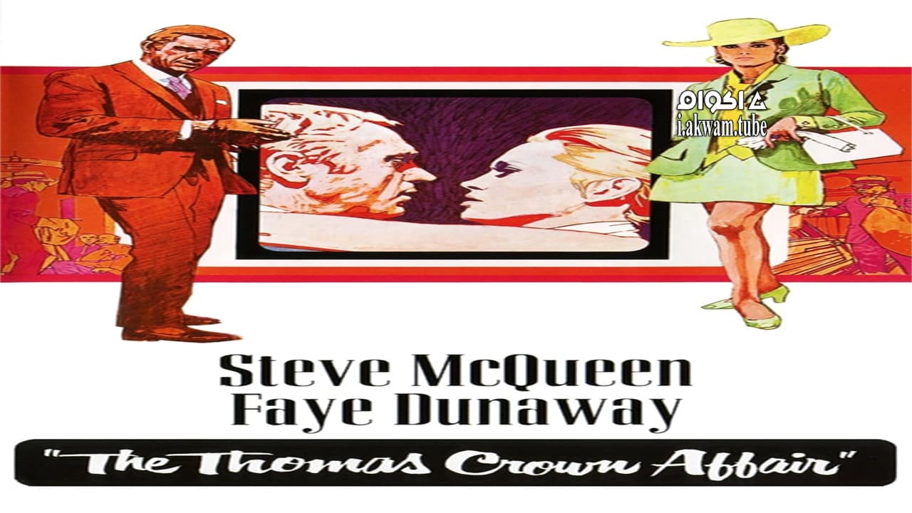 مشاهدة فيلم The Thomas Crown Affair 1968 مترجم