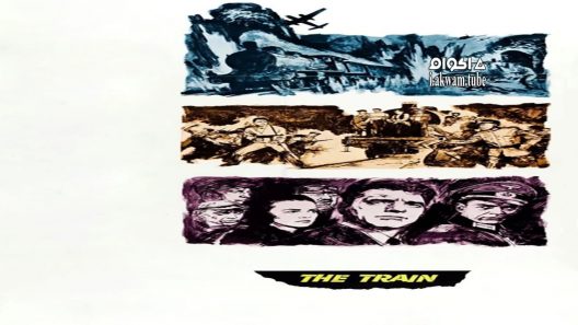 مشاهدة فيلم The Train 1964 مترجم