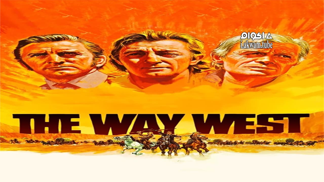 مشاهدة فيلم The Way West 1967 مترجم