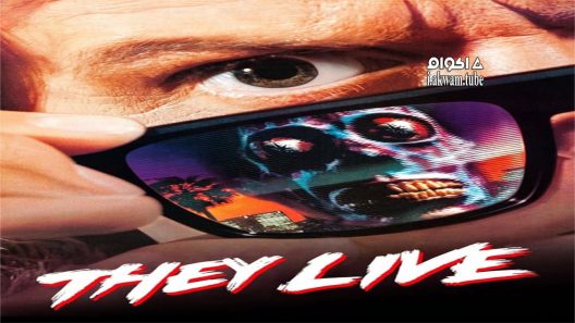 مشاهدة فيلم They Live 1988 مترجم