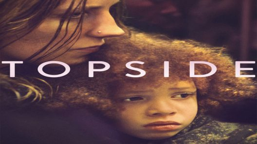 مشاهدة فيلم Topside 2020 مترجم