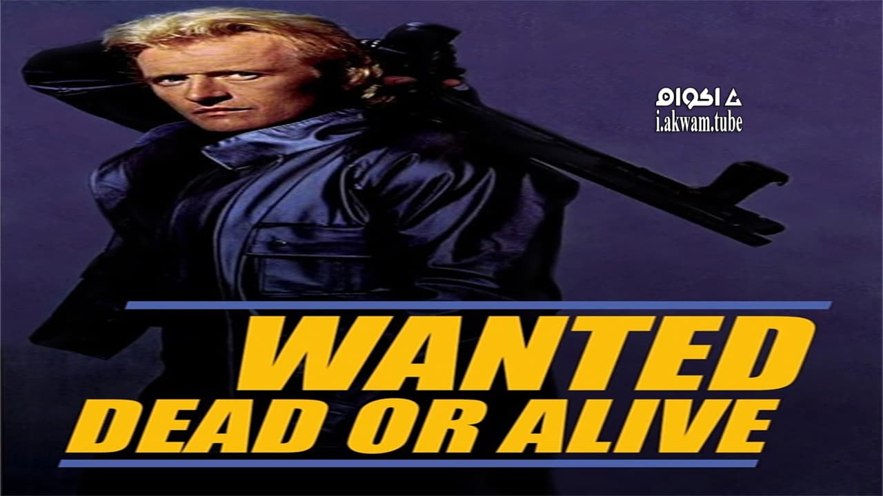 مشاهدة فيلم Wanted: Dead or Alive 1986 مترجم