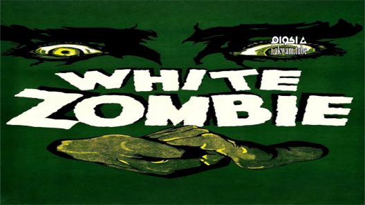 مشاهدة فيلم White Zombie 1932 مترجم