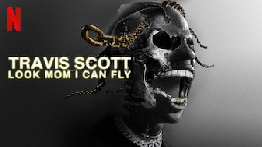 مشاهدة فيلم Travis Scott Look Mom I Can Fly 2019 مترجم