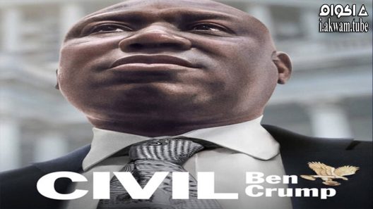 مشاهدة فيلم Civil: Ben Crump 2022 مترجم
