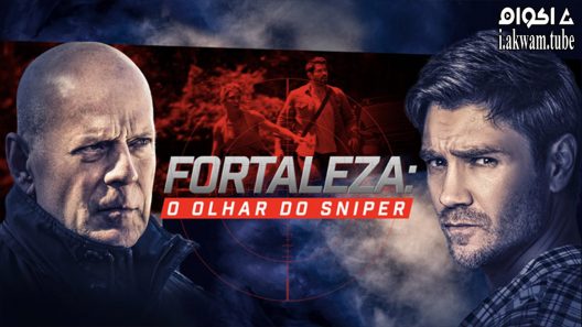 مشاهدة فيلم Fortress: Sniper’s Eye 2021 مترجم