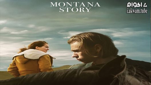 مشاهدة فيلم Montana Story 2021 مترجم