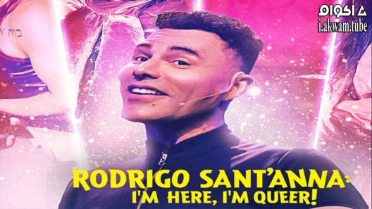 مشاهدة فيلم Rodrigo Sant’Anna: Cheguei! 2022 مترجم