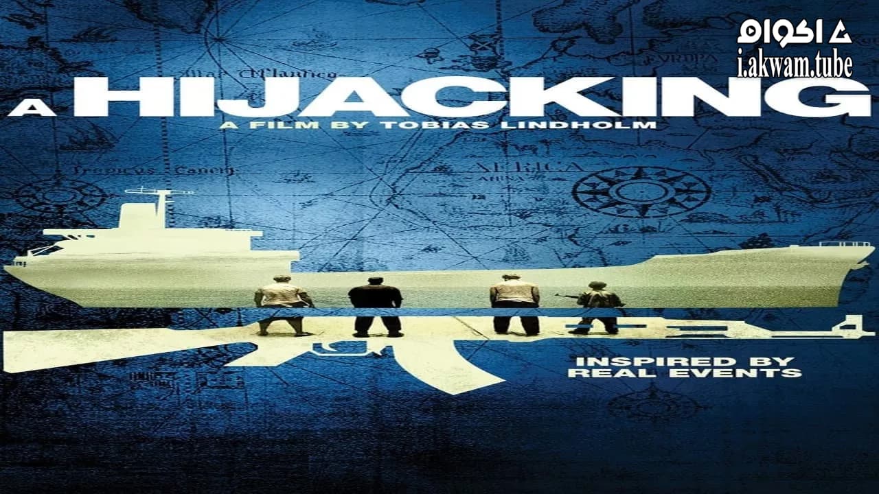 مشاهدة فيلم A Hijacking 2012 مترجم