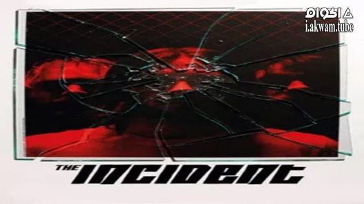 مشاهدة فيلم The Incident 2011 مترجم