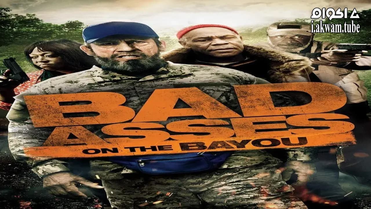 مشاهدة فيلم Bad Asses on the Bayou 2015 مترجم