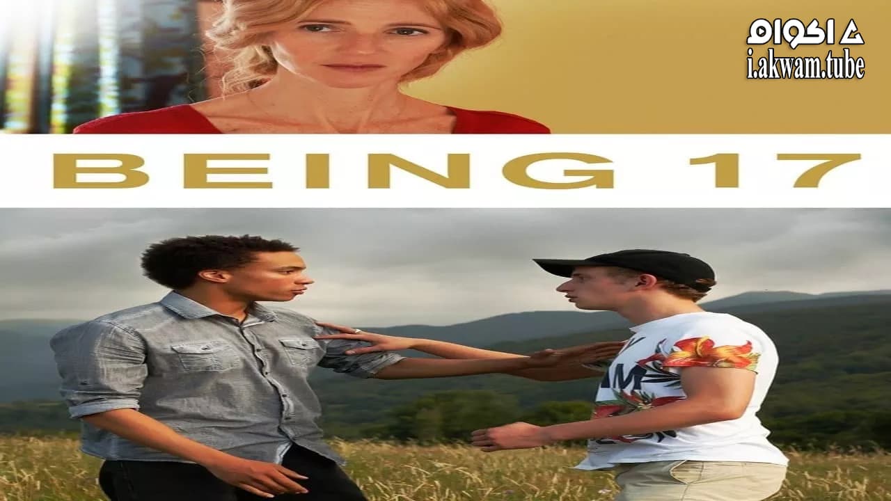 مشاهدة فيلم Being 17 2016 مترجم