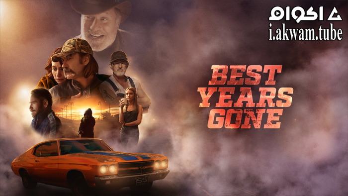 مشاهدة فيلم Best Years Gone 2021 مترجم