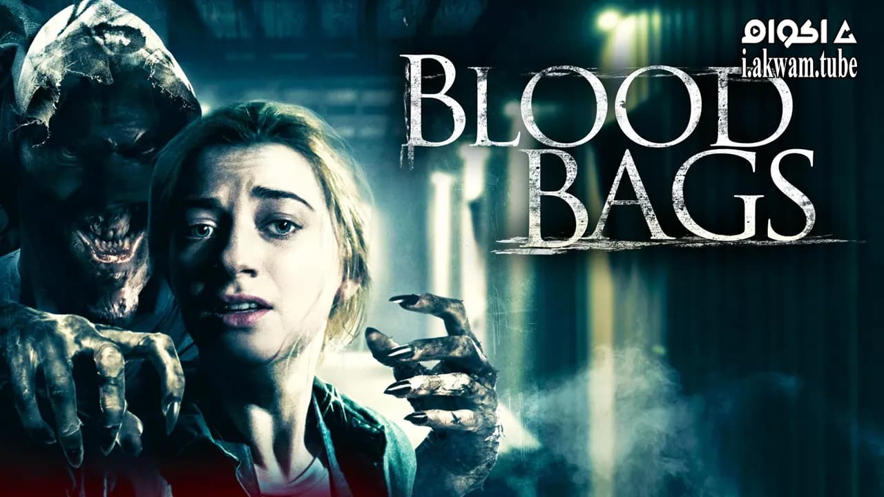 مشاهدة فيلم Blood Bags 2018 مترجم