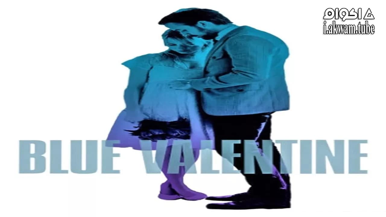 مشاهدة فيلم Blue Valentine 2010 مترجم