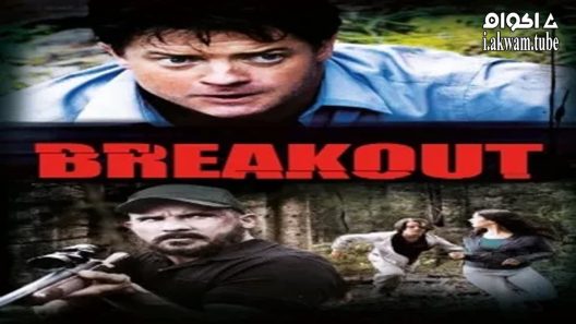 مشاهدة فيلم Breakout 2013 مترجم