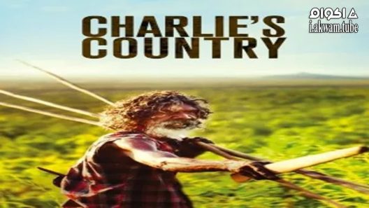 مشاهدة فيلم Charlie’s Country 2013 مترجم