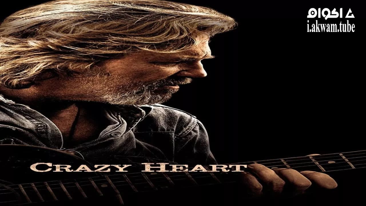 مشاهدة فيلم Crazy Heart 2009 مترجم