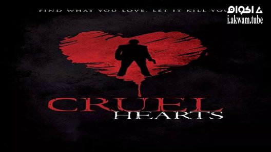 مشاهدة فيلم Cruel Hearts 2018 مترجم