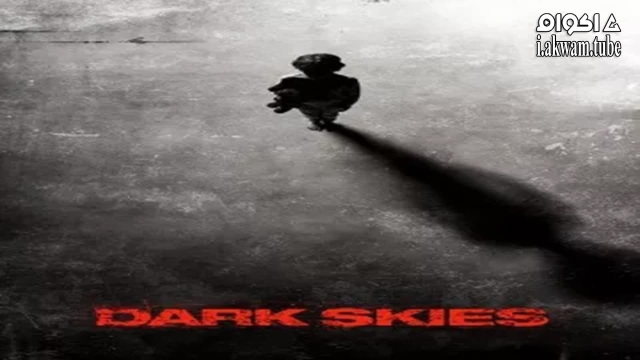مشاهدة فيلم Dark Skies 2013 مترجم