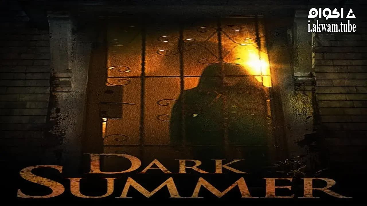 مشاهدة فيلم Dark Summer 2015 مترجم
