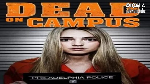 مشاهدة فيلم Dead on Campus 2014 مترجم