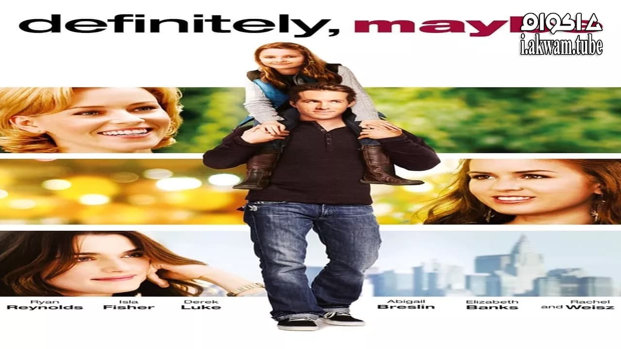 مشاهدة فيلم Definitely, Maybe 2008 مترجم