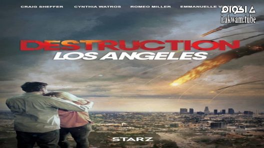 مشاهدة فيلم Destruction Los Angeles 2017 مترجم