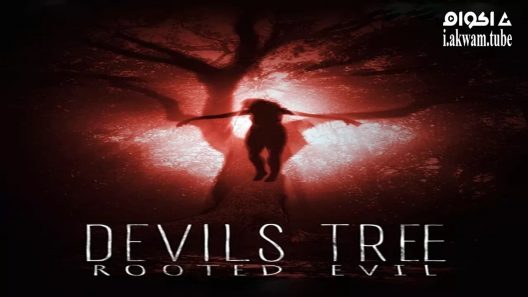 مشاهدة فيلم Devil’s Tree: Rooted Evil 2018 مترجم