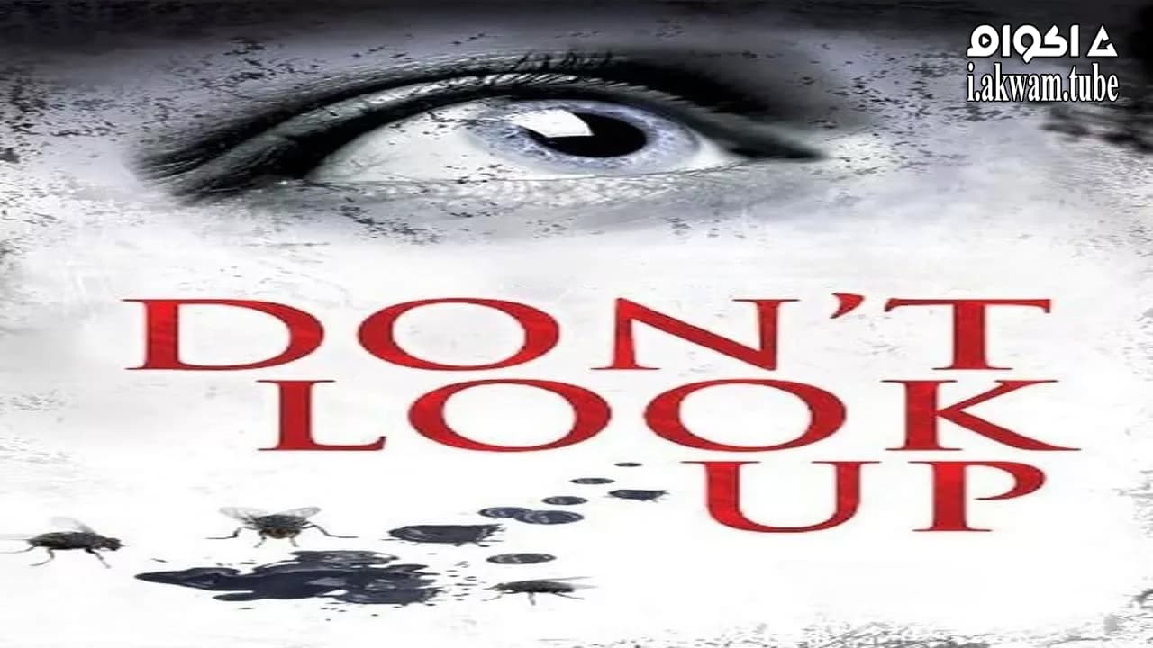 مشاهدة فيلم Don’t Look Up 2009 مترجم