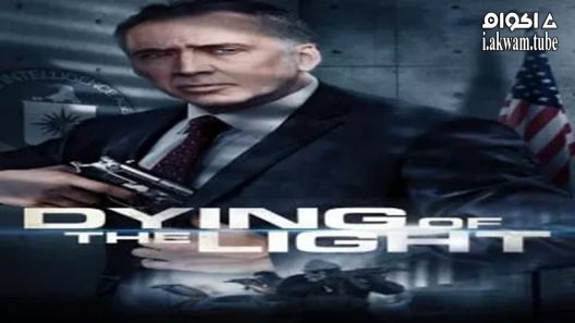 مشاهدة فيلم Dying of the Light 2014 مترجم