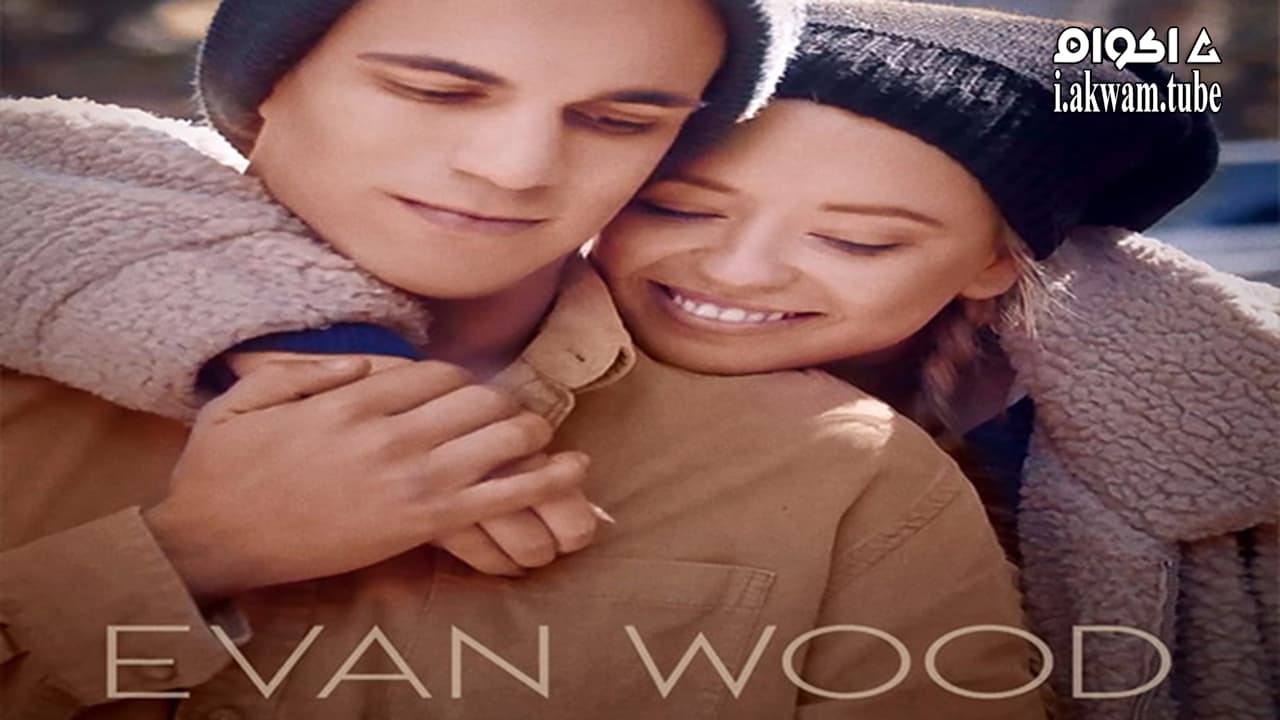 مشاهدة فيلم Evan Wood 2021 مترجم