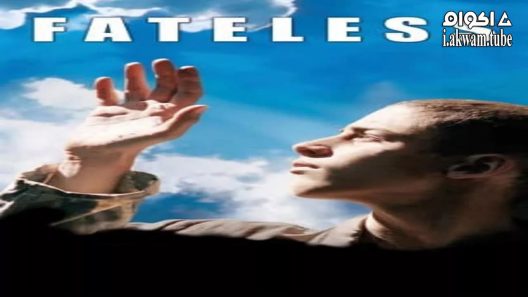 مشاهدة فيلم Fateless 2005 مترجم