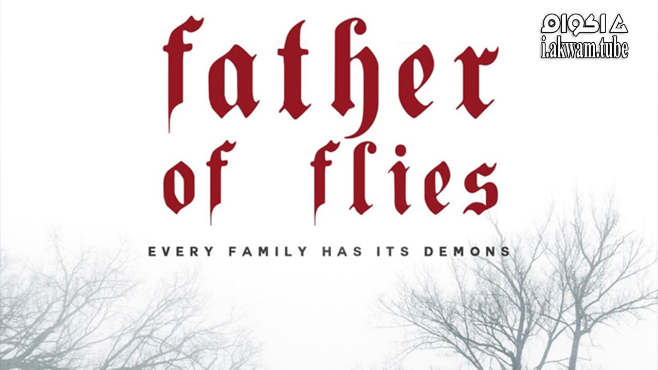 مشاهدة فيلم Father of Flies 2021 مترجم