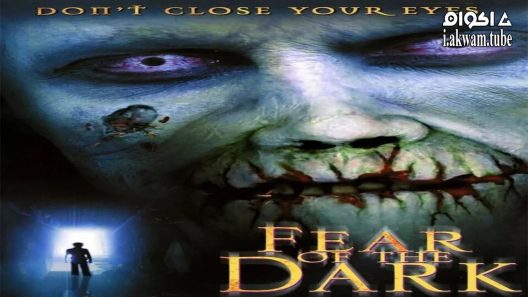 مشاهدة فيلم Fear of the Dark 2003 مترجم