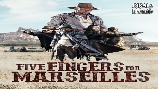 مشاهدة فيلم Five Fingers For Marseilles 2017 مترجم