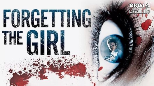 مشاهدة فيلم Forgetting the Girl 2012 مترجم