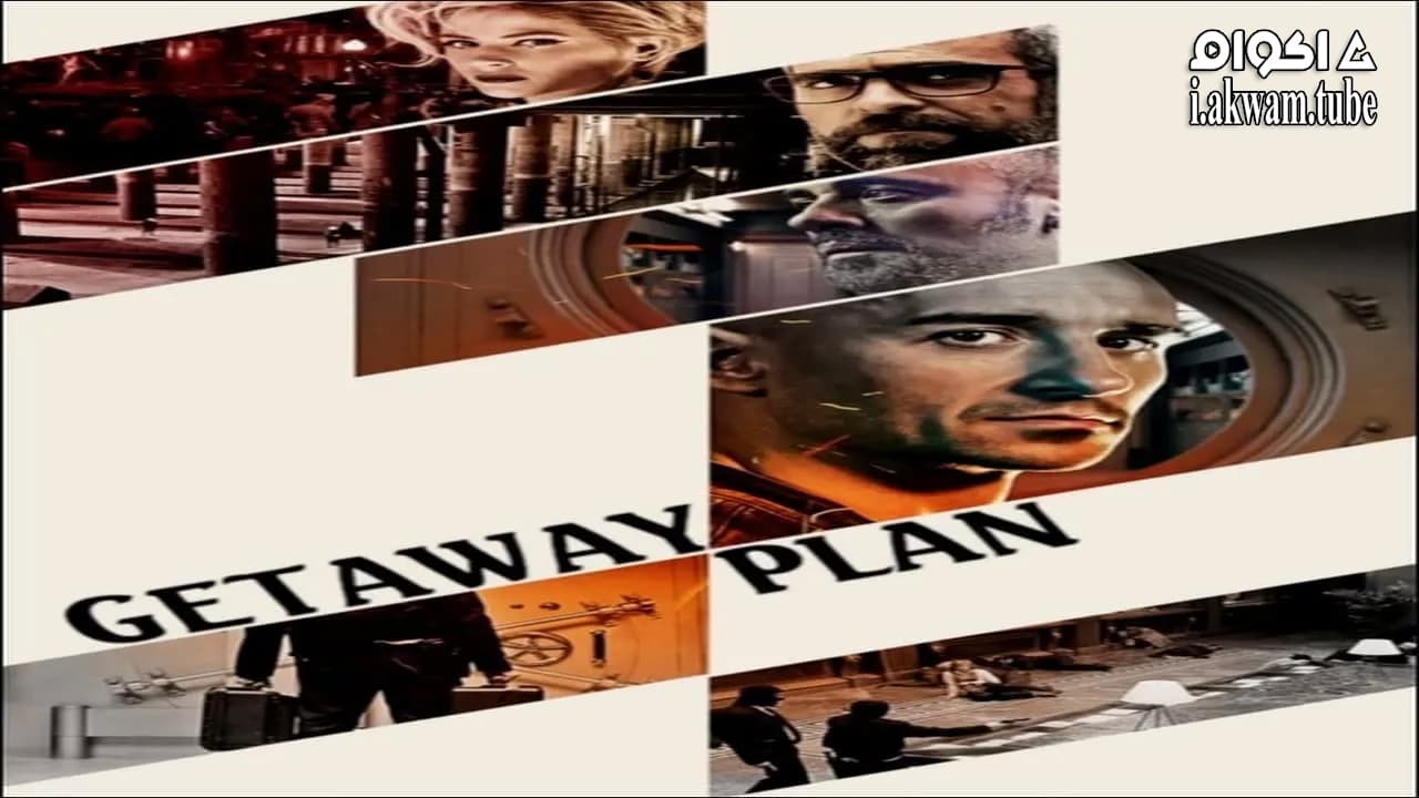 مشاهدة فيلم Getaway Plan 2016 مترجم