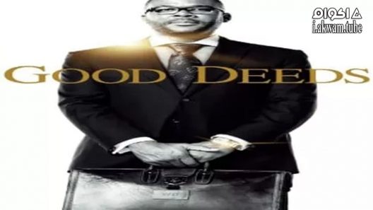 مشاهدة فيلم Good Deeds 2012 مترجم