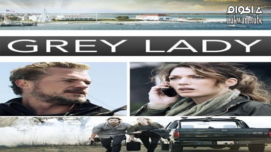 مشاهدة فيلم Grey Lady 2017 مترجم