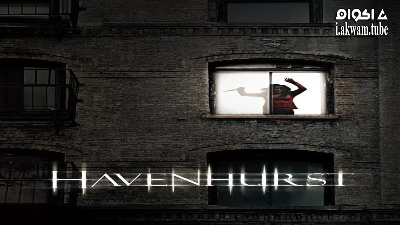 مشاهدة فيلم Havenhurst 2016 مترجم
