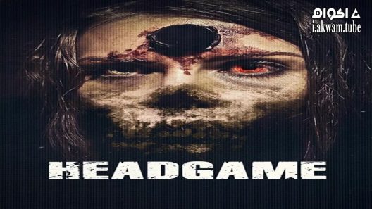 مشاهدة فيلم Headgame 2018 مترجم