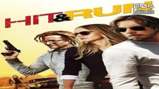 مشاهدة فيلم Hit & Run 2012 مترجم