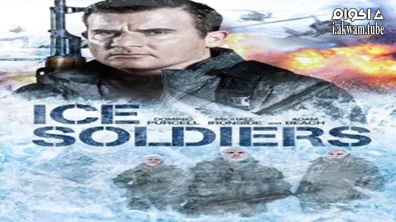 مشاهدة فيلم Ice Soldiers 2013 مترجم