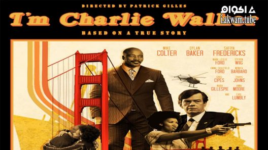 مشاهدة فيلم I’m Charlie Walker 2022 مترجم