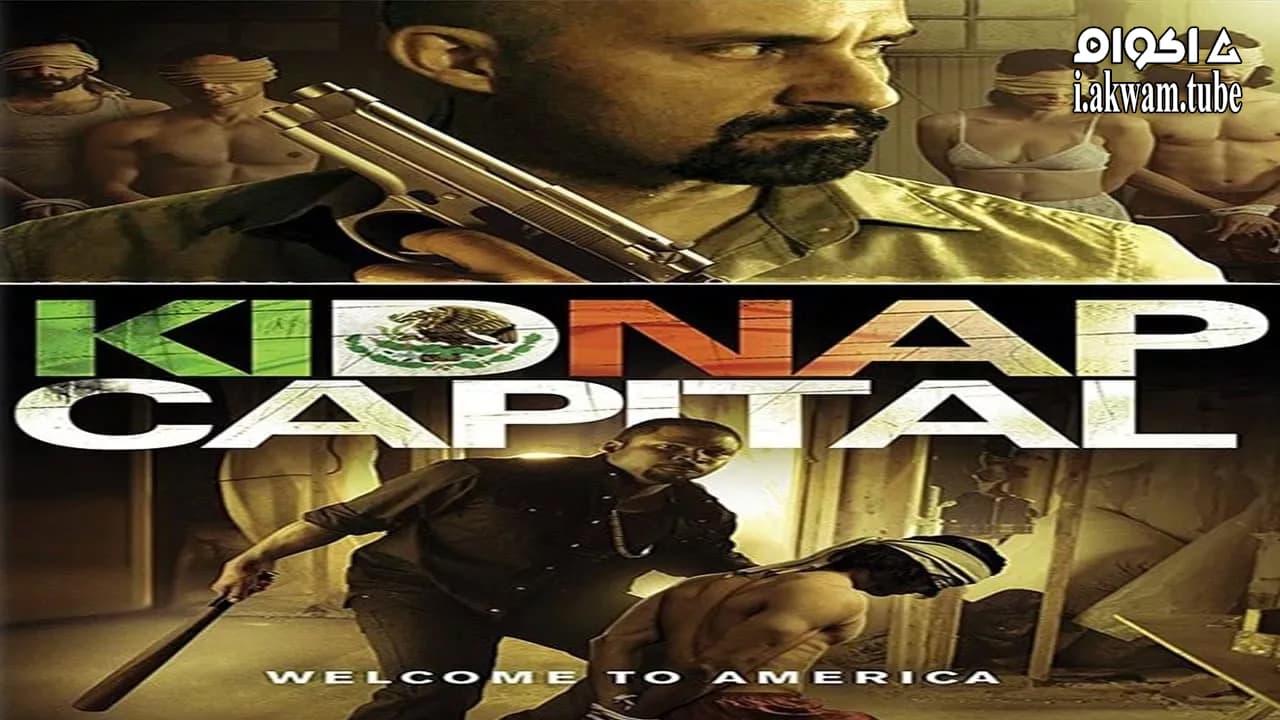 مشاهدة فيلم Kidnap Capital 2016 مترجم