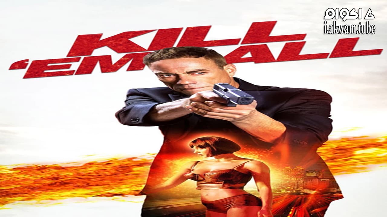 مشاهدة فيلم Kill ’em All 2017 مترجم