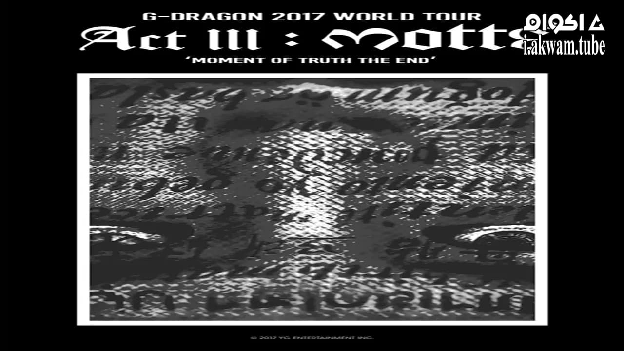 مشاهدة فيلم Kwon Ji Yong (권지용) Act III: Motte 2018 مترجم