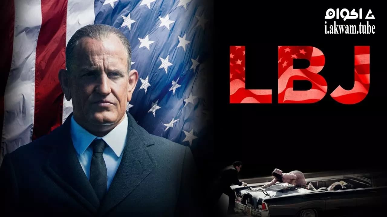 مشاهدة فيلم LBJ 2016 مترجم